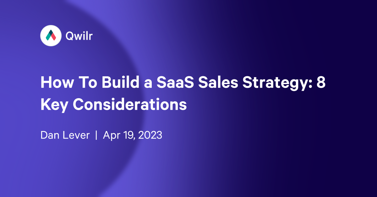 How Do You Assemble a Top Tier SaaS Marketing Strategy?