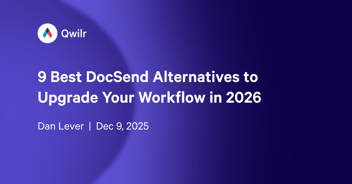 9 Best DocSend Alternatives to Upgrade Your Workflow in 2026