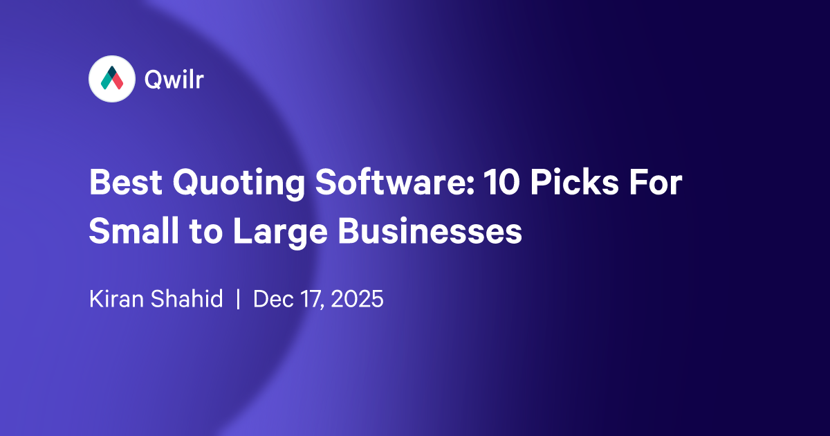 9 Quoting Software for Small to Large Businesses