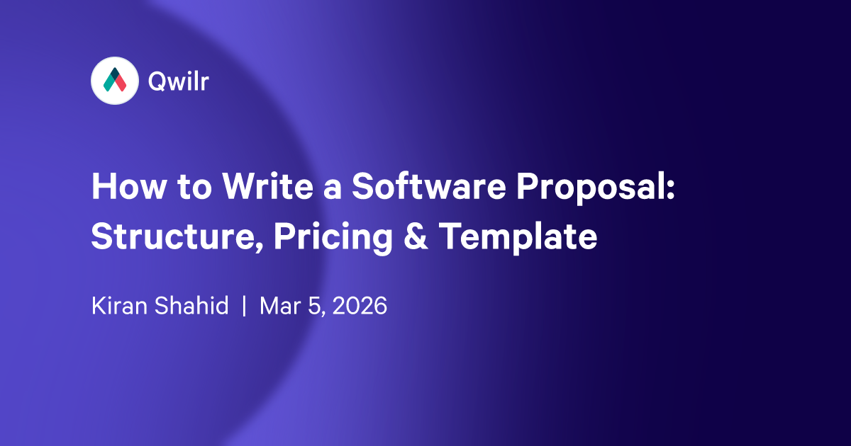 How to Write a Software Proposal: Structure, Pricing & Template