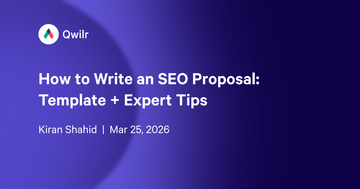 How to Write an SEO Proposal: Template + Expert Tips
