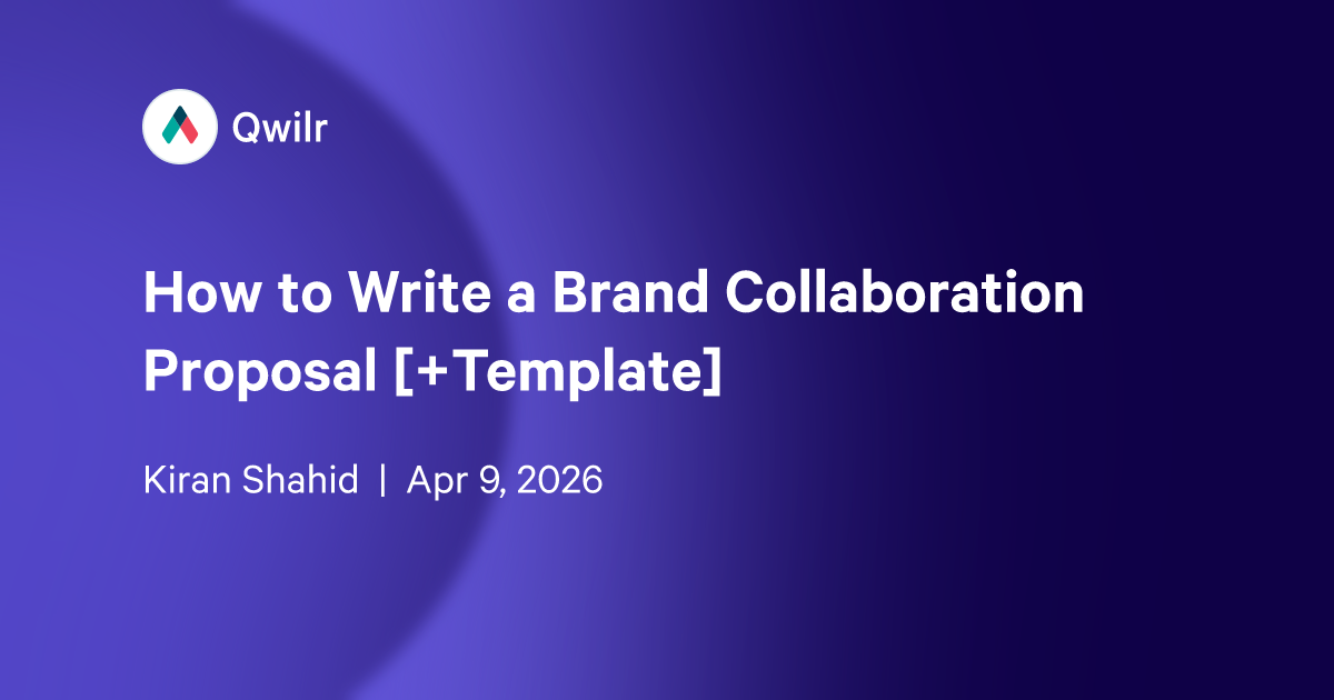 How to Write a Brand Collaboration Proposal [+Template]
