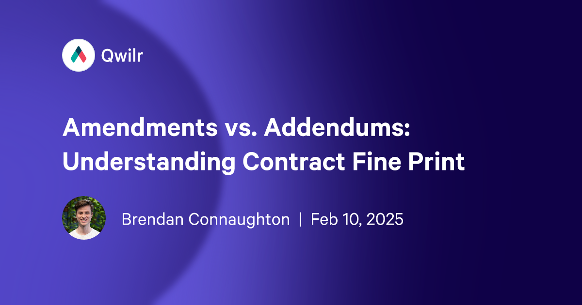 Amendments vs. Addendums: Understanding Contract Fine Print
