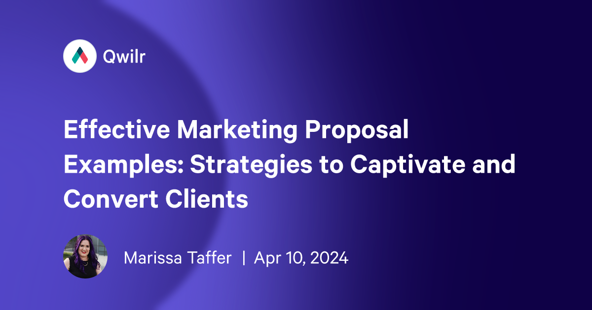 Effective Marketing Proposal Examples: Strategies to Captivate and ...