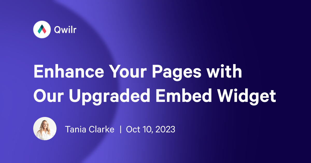 Enhance Your Pages with Our Upgraded Embed Widget