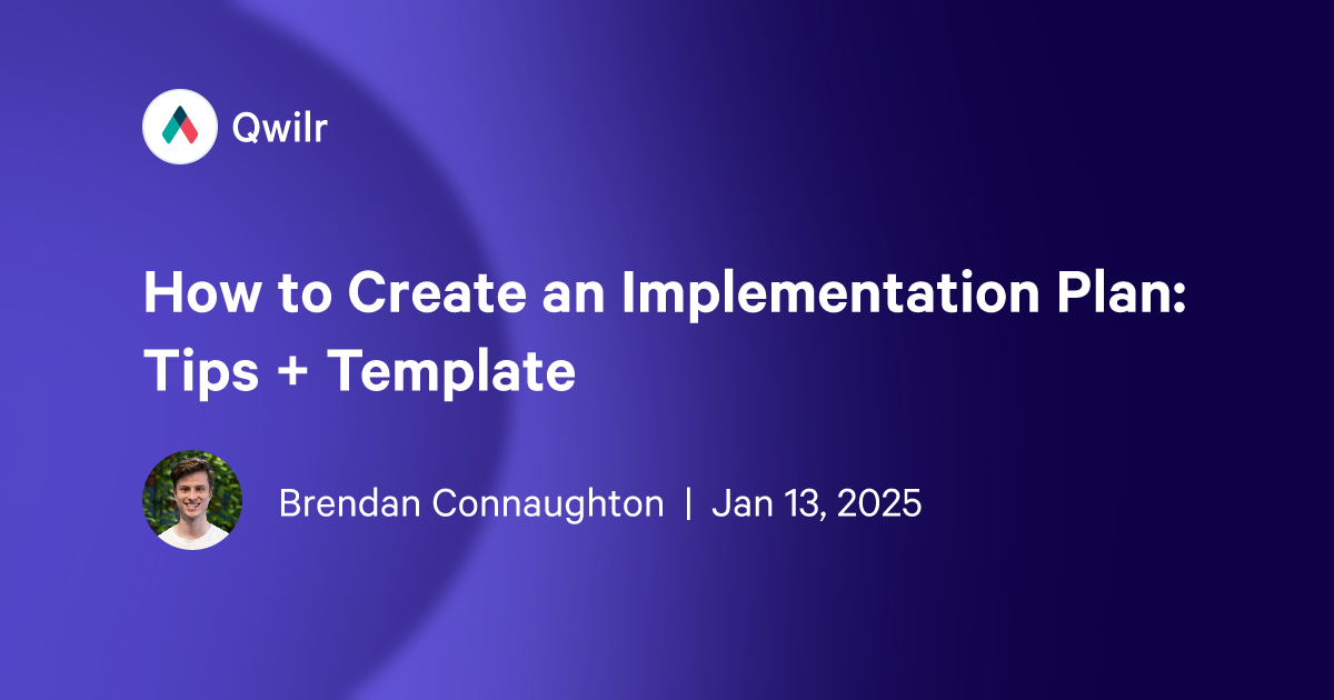 How to Create an Implementation Plan: Tips + Template