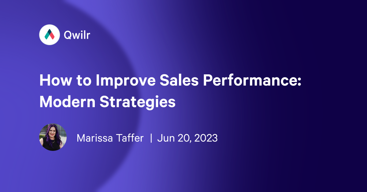Sales Performance: How to Measure & Improve It (7 Strategies)