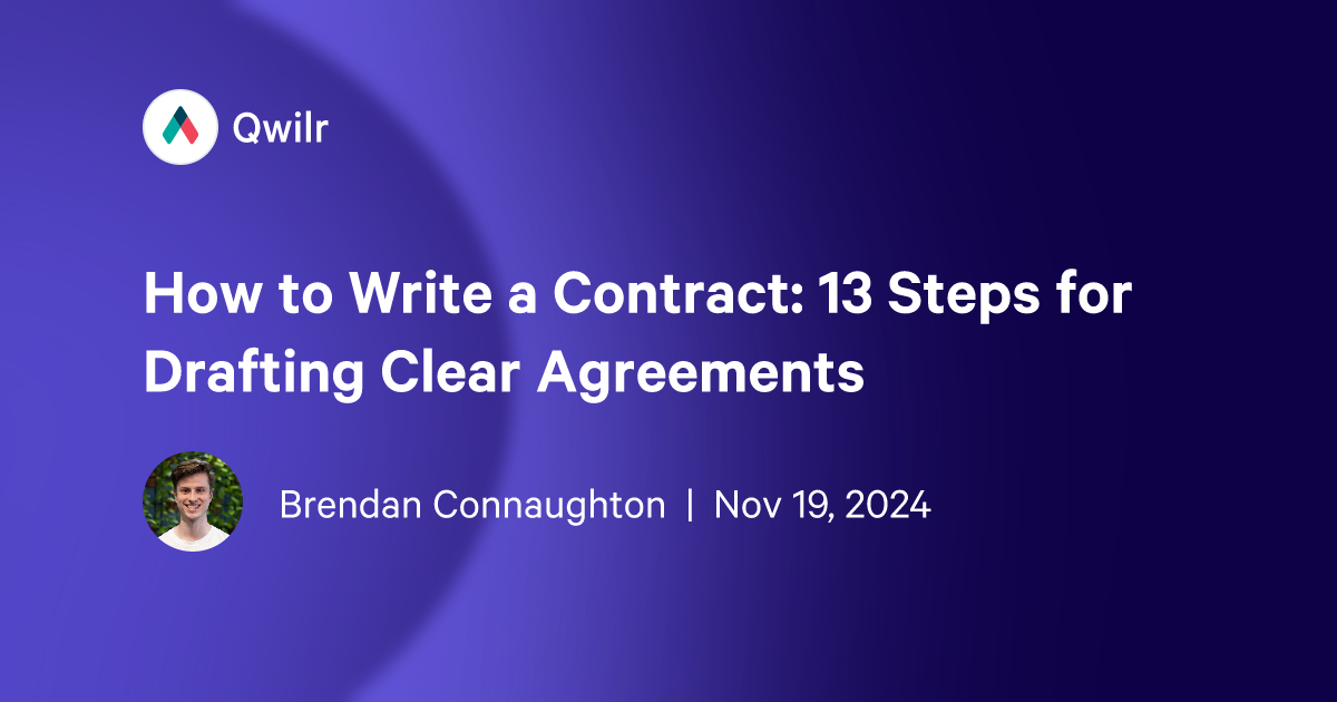 How to Write a Contract: 13 Steps for Drafting Clear Agreements