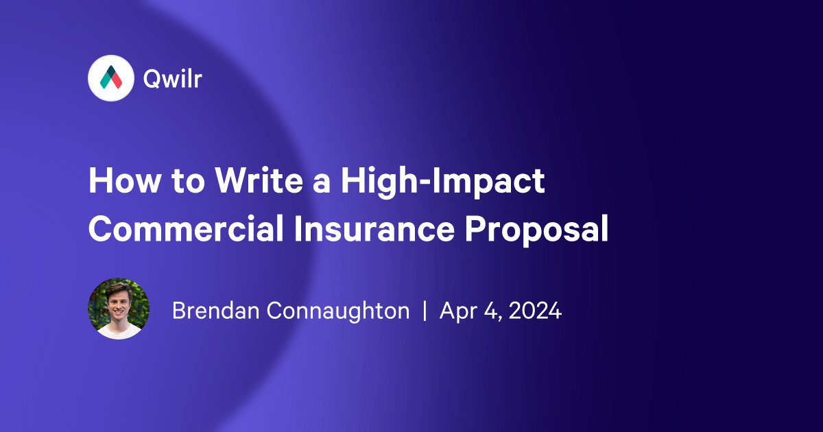 How to Write a High-Impact Commercial Insurance Proposal