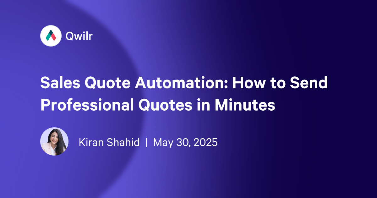 Sales Quote Automation: How to Send Professional Quotes in Minutes
